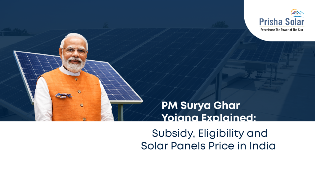 PM Surya Ghar Yojana Explained: Subsidy, Eligibility and Solar Panels Price in India