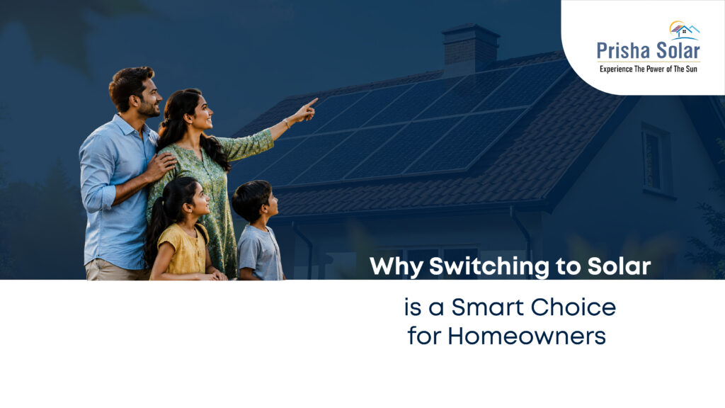 Why Switching to Solar is a Smart Choice for Homeowners