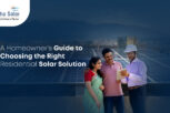 A Homeowner’s Guide to Choosing the Right Residential Solar Solution - Prisha Solar